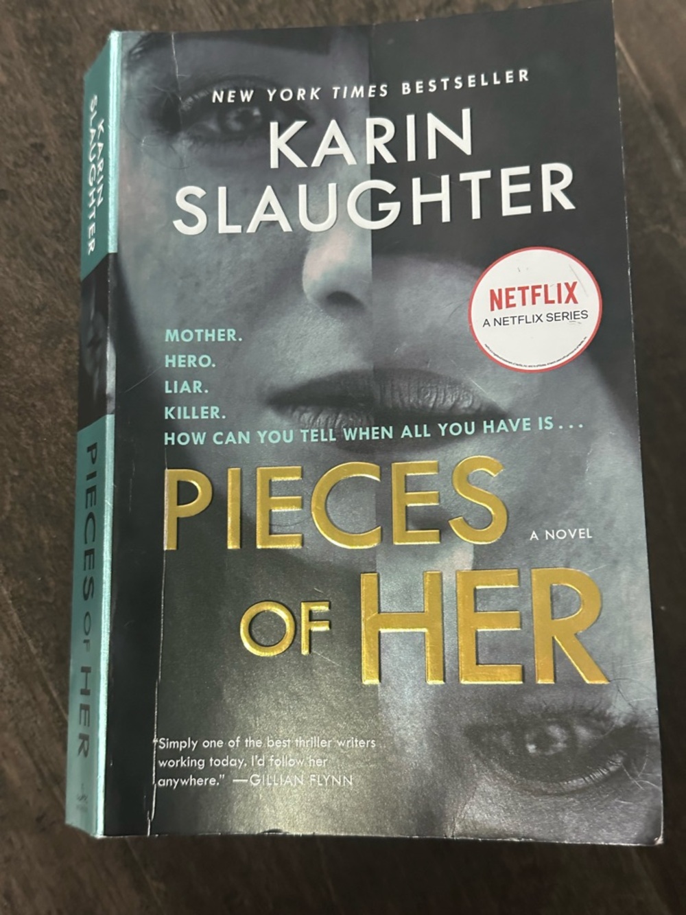 Pieces of Her Karen Slaughter large paperback book
